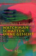 Cover: Watchman - Schatten ohne Gesicht - Goldmann