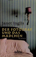 Cover: Der Fotograf und das M&auml;dchen - Goldmann