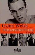 Cover: Trainspotting - Goldmann