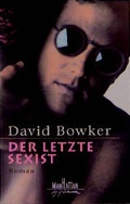 Cover: Der letzte Sexist - Goldmann