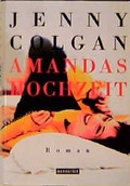 Cover: Amandas Hochzeit - Goldmann