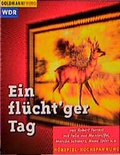 Cover: Ein fl&uuml;cht'ger Tag - Goldmann
