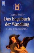 Cover: Das Engelbuch der Wandlung - Heyne
