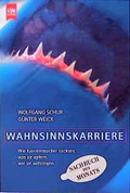 Cover: Wahnsinnskarriere - Heyne