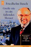 Cover: Greife nie in ein fallendes Messer - Heyne