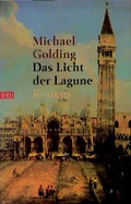 Cover: Das Licht der Lagune - Goldmann