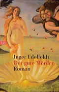 Cover: Der gute M&ouml;rder - Goldmann