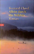 Cover: Allein durch die Wildnis - Goldmann