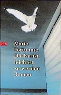 Cover: Die Kunst leichter zu werden - Goldmann