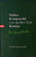 Cover: Die deutsche Chronik / Aus grosser Zeit - Goldmann