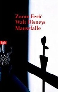 Cover: Walt Disneys Mausefalle - Goldmann