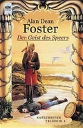 Cover: Katechisten-Trilogie / Der Geist des Speers - Heyne