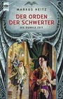 Cover: Der Orden der Schwerter - Heyne