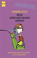 Cover: B&ouml;se M&auml;dchen reisen anders - Heyne