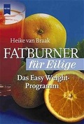 Cover: Fatburner f&uuml;r Eilige - Heyne