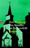 Cover: Das Wunder im Erdbeerfeld - Goldmann