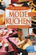 Cover: Modekuchen blitzschnell - Heyne
