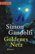 Cover: Alistair MacLean's Goldenes Netz - Heyne