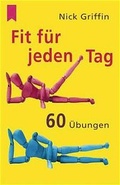 Cover: Fit f&uuml;r jeden Tag - Heyne