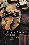 Cover: F&uuml;nf Kn&ouml;pfe aus Seide - Heyne