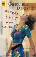 Cover: Wieder Lust auf mehr - Heyne