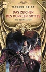 Cover: Das Zeichen des Dunklen Gottes - Heyne