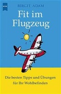 Cover: Fit im Flugzeug - Heyne