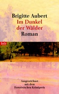 Cover: Im Dunkel der W&auml;lder - Goldmann