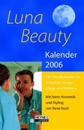 Cover: Luna Beauty Kalender 2006 - Ludwig bei Heyne