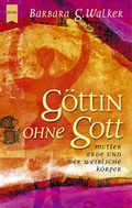 Cover: G&ouml;ttin ohne Gott - Heyne