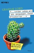 Cover: Leider sehen wir uns gezwungen, Ihnen mitzuteilen... - Heyne