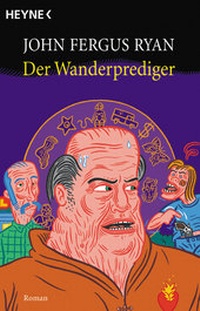 Enlarge image Cover: Der Wanderprediger - Heyne