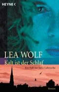 Cover: Kalt ist der Schlaf - Heyne