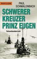Cover: Schwerer Kreuzer Prinz Eugen - Pavillon