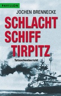 Cover: Schlachtschiff Tirpitz - Heyne