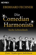 Cover: Die Comedian Harmonists - Heyne