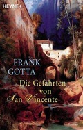 Cover: Die Gef&auml;hrten von San Vincente - Heyne