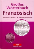 Cover: Grosses W&ouml;rterbuch Franz&ouml;sisch - Juncker, Axel