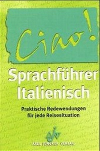 Enlarge image Cover: Sprachführer Italienisch - Juncker, Axel