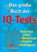 Cover: Das grosse Buch der IQ-Tests - Juncker, Axel