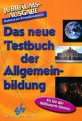 Cover: Das neue Testbuch der Allgemeinbildung 2002 - Juncker, Axel