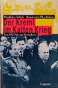 Cover: Der Kreml im Kalten Krieg - Claassen