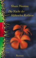 Cover: Die Nacht der bl&uuml;henden Kakteen - Claassen