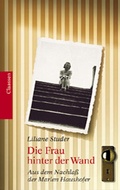 Cover: Die Frau hinter der Wand - Claassen