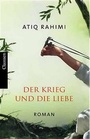 Cover: Der Krieg und die Liebe - Claassen