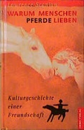 Cover: Warum Menschen Pferde lieben - Bassermann