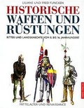 Cover: Historische Waffen und R&uuml;stungen - Bassermann