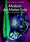 Cover: Medizin der Mutter Erde - Bassermann