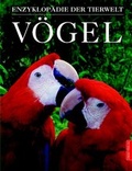 Cover: Enzyklop&auml;die der Tiere V&ouml;gel - Bassermann