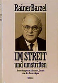 Cover: Im Streit und umstritten - Ullstein